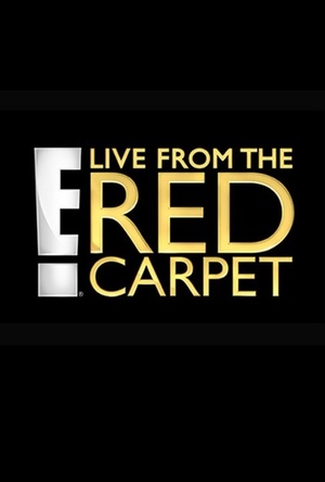Серіал «E! Live from the Red Carpet» (2014)