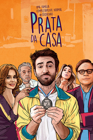 Сериал «Prata da Casa» (2017)