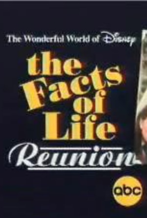 Фильм «The Facts of Life Reunion» (2001)