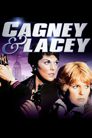 Сериал «Кегни и Лейси» (1981 – 1988)